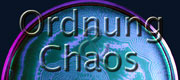 Ordnung und Chaos